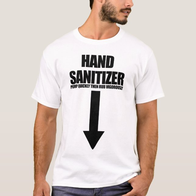 Hand Sanitizer Adult Humour Men's Embarrassing T-Shirt (Front)