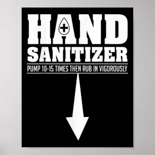 Hand Sanitizer Funny Sarcastic Adult Humour Dirty  Poster