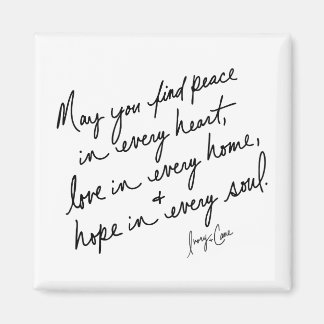 Hand-Scripted Peace Love & Hope Spiritual BW Magnet