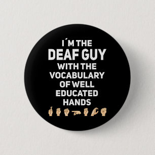 Hand Sign Language ASL Hand gesture deaf awareness 2 Inch Round Button