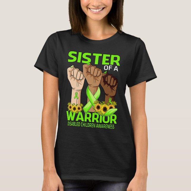 Hand Sister Of A Warrior Disabled Children Awarene T-Shirt (Front)
