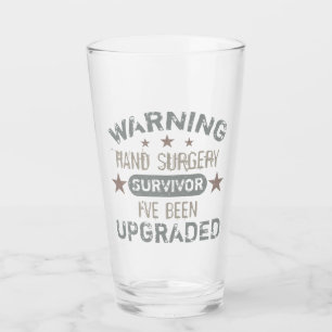 Hand Surgery Humour Upgraded Glass