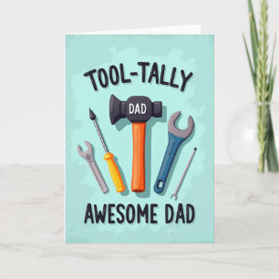 Hand Tools Awesome Dad Card