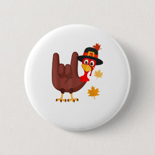 Hand Turkey American Sign Language I Love You Than 2 Inch Round Button
