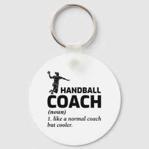 Handball Coach Handballer Funny Saying Keychain