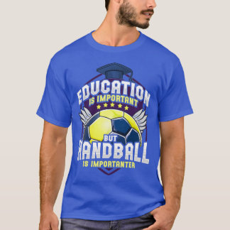 Handball Funny Saying s Design I love Handball T-Shirt