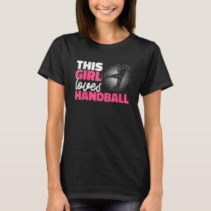 Handball Graphic For Girls Women Kids Handball 35 T-Shirt