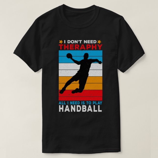 Handball Handball Player Handball Player Ball Spor T-Shirt (Design Front)