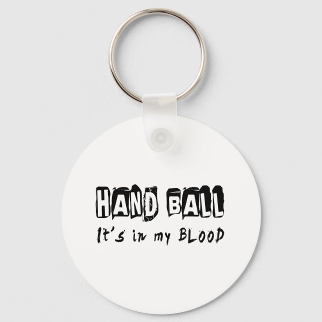 Handball It's in my blood Keychain (Front)