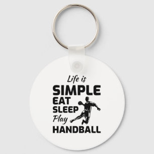 Handball Player Sport Team Handballer Funny Saying Keychain