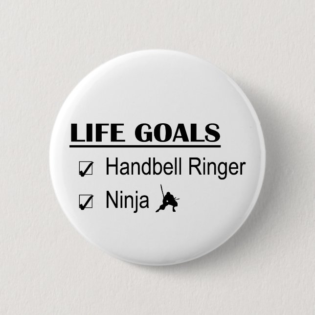 Handbell Ringer Ninja Life Goals 2 Inch Round Button (Front)