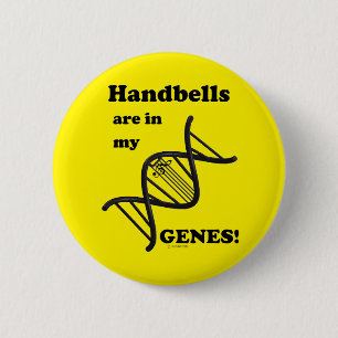Handbells Are In My Genes 2 Inch Round Button