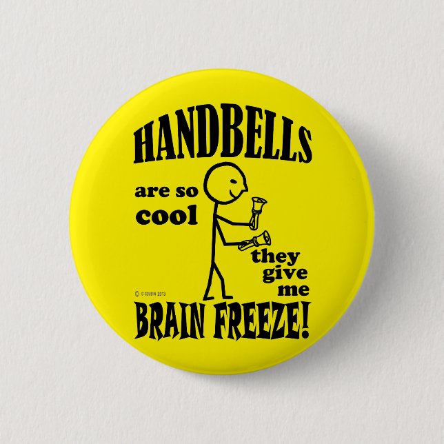 Handbells, Brain Freeze 2 Inch Round Button (Front)