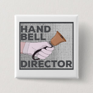 Handbells Director 2 Inch Square Button
