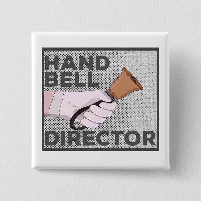 Handbells Director 2 Inch Square Button (Front)