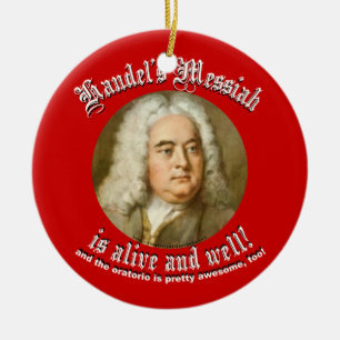 Handel's Messiah Ceramic Ornament