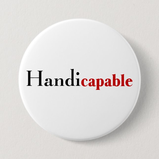 Handicapable 3 Inch Round Button (Front)