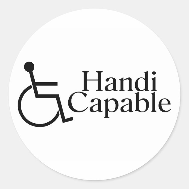 Handicapable Classic Round Sticker (Front)