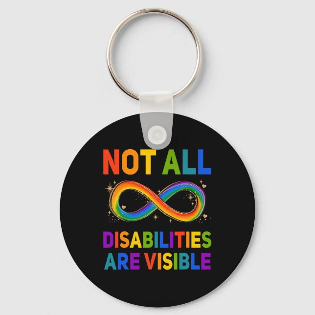 Handicapped Awareness  Not All Disabilities Are Vi Keychain (Front)