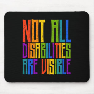 Handicapped Awareness Not All Disabilities Are Vi Mouse Pad
