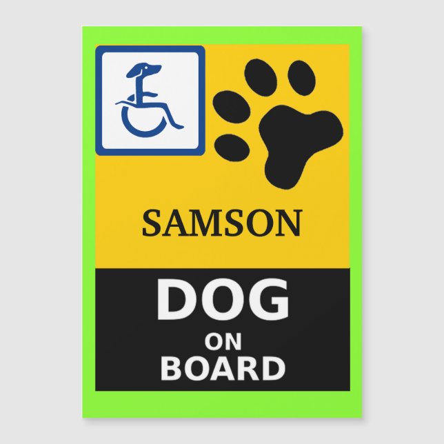HANDICAPPED DOG ON BOARD Dog's Name Sign Magnet (Front)