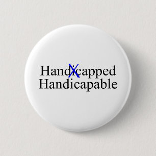 Handicapped Handicapable 2 Inch Round Button