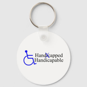 Handicapped Handicapable 2 Keychain