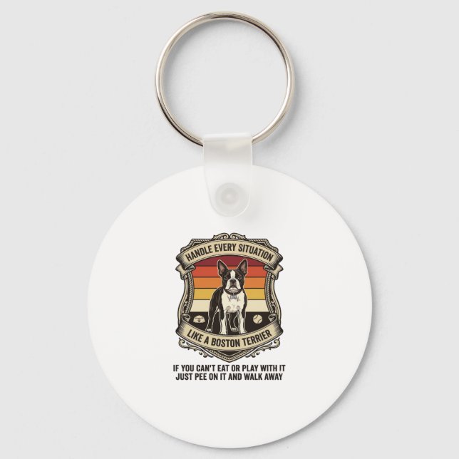 Handle Every Situation Boston Terrier Dog Sunset S Keychain (Front)