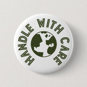 Handle with Care button