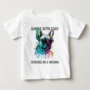 Handle with care: Frenchie on a mission Baby T-Shirt