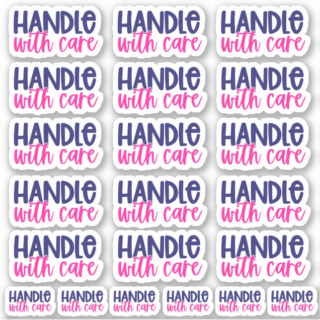 Handle with Care - Vinyl Sticker (Front)