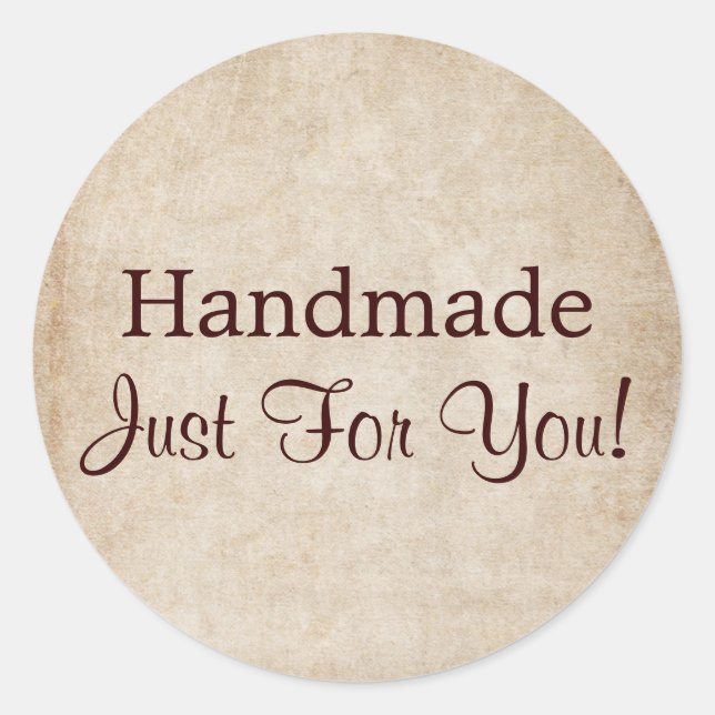 Handmade Just For You Classic Round Sticker (Front)