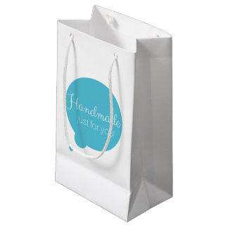 Handmade Just for You! Gift Bag