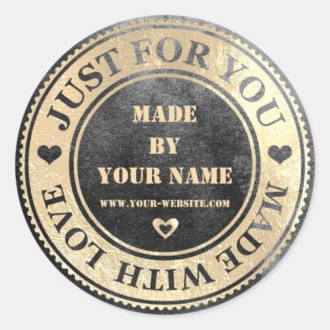 Handmade Just For You Made Love Grungy Gold Black Classic Round Sticker (Front)