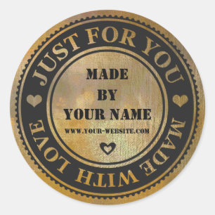 Handmade Just For You Made With Love Gold Black Classic Round Sticker