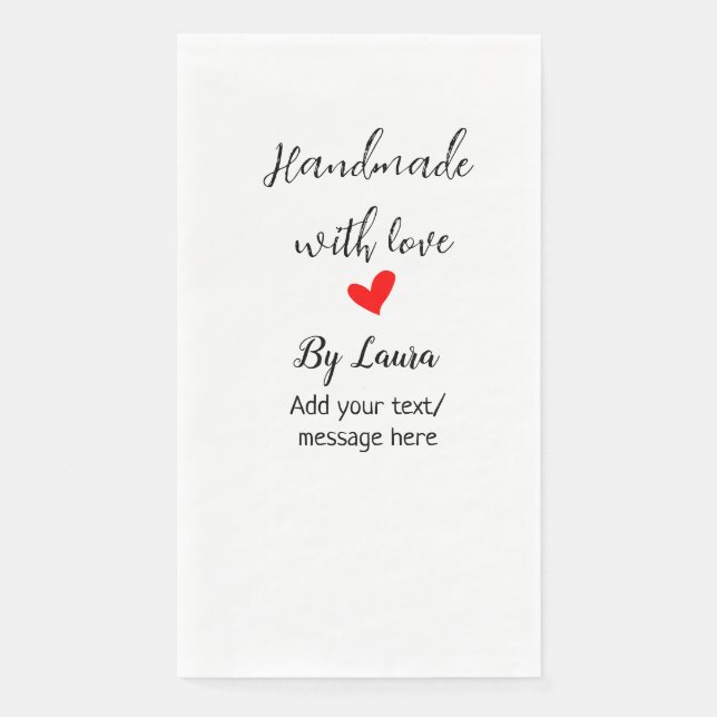 Handmade with love add name business message here napkin (Front)