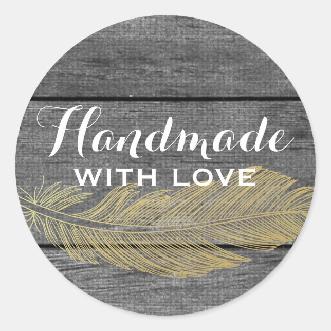Handmade With Love Rustic Wood & Gold Feather Classic Round Sticker (Front)