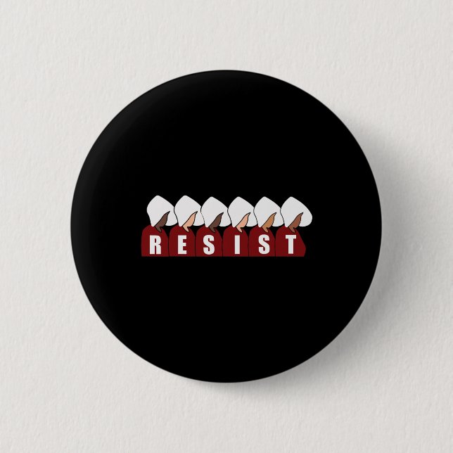 Handmaid Resist Feminist Protest 1  2 Inch Round Button (Front)