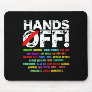 Hands Funny Off Protest Social Security Mouse Pad
