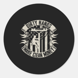 Hands may be dirty but money is clean electrician classic round sticker