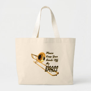 Hands Off Brass/ Trombone Large Tote Bag