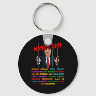 Hands Off Funny Trump Meme Prison- Protest Activis Keychain