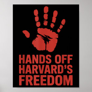 Hands Off Harvard Freedom Of Speech, Resist & Poster