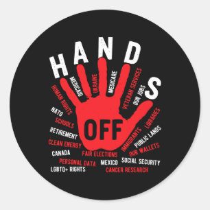 Hands Off Medicaid Medicare Social Security Trump  Classic Round Sticker