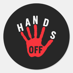 Hands Off Medicaid Medicare Social Security Trump  Classic Round Sticker