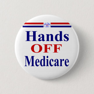 Hands Off Medicare 2 Inch Round Button