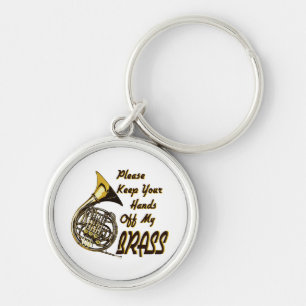 Hands off My Brass Keychain