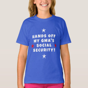Hands Off My Gma's Social Security Kids T-Shirt