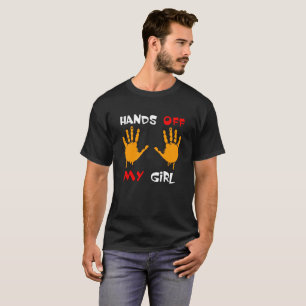 Hands off my guy and girl shirts