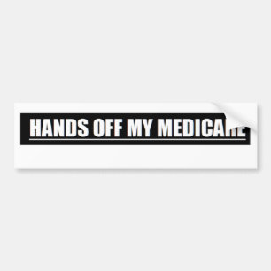 HANDS OFF MY MEDICARE BUMPER STICKER